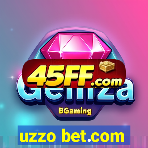 uzzo bet.com